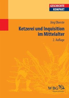 Ketzerei und Inquisition im Mittelalter (eBook, PDF) - Oberste, Jörg