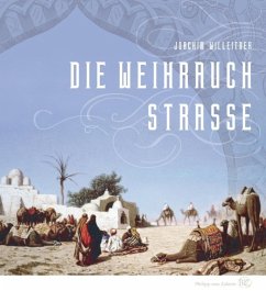 Die Weihrauchstraße (eBook, PDF) - Willeitner, Joachim