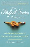 The Perfect Score Project (eBook, ePUB)