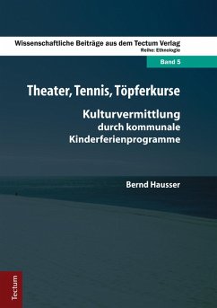 Theater, Tennis, Töpferkurse (eBook, PDF) - Hausser, Bernd