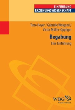 Begabung (eBook, PDF) - Weigand, Gabriele; Müller-Oppliger, Victor; Hoyer, Timo