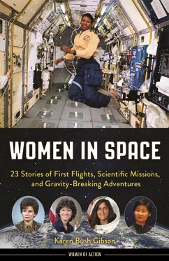 Women in Space (eBook, ePUB) - Gibson, Karen Bush