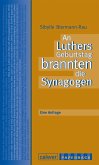 An Luthers Geburtstag brannten die Synagogen (eBook, ePUB)