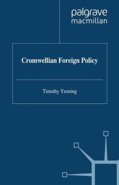Cromwellian Foreign Policy - Venning, T.