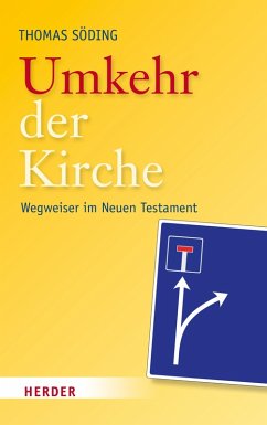 Umkehr der Kirche (eBook, ePUB) - Söding, Thomas