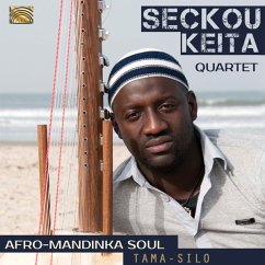 Afro-Mandinka Soul-Tama-Silo - Keita,Seckou Quartet