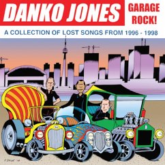 Garage Rock! A Collection Of Lost Songs From 1996 - Jones,Danko