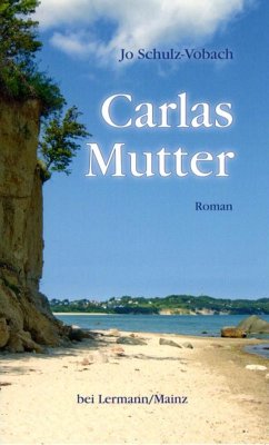 Carlas Mutter (eBook, ePUB) - Schulz-Vobach, Jo