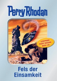 Fels der Einsamkeit / Perry Rhodan - Silberband Bd.125 (eBook, ePUB) - Voltz, William; Mahr, Kurt; Ewers, H. G.; Winter, Detlev G.