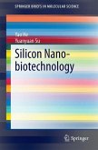 Silicon Nano-biotechnology