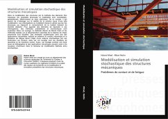 Modélisation et simulation stochastique des structures mécaniques - Mrad, Hatem;Notin, Alban