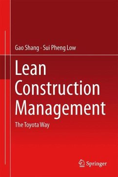 Lean Construction Management - Shang, Gao;Low, Sui Pheng