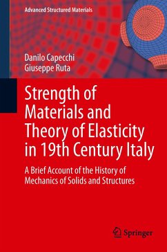 Strength of Materials and Theory of Elasticity in 19th Century Italy - Capecchi, Danilo;Ruta, Giuseppe