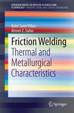 Friction Welding - Yilbas, Bekir Sami;Sahin, Ahmet Z.