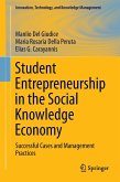 Student Entrepreneurship in the Social Knowledge Economy