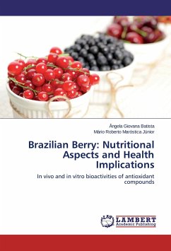 Brazilian Berry: Nutritional Aspects and Health Implications