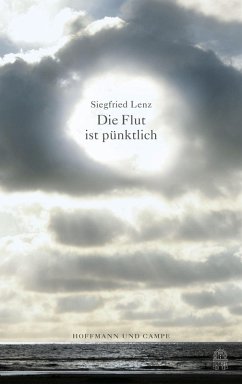 Die Flut ist pünktlich (eBook, ePUB) - Lenz, Siegfried