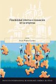 Flexibilidad interna e innovación en la empresa