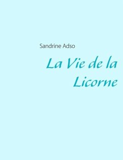 La Vie de la Licorne - Adso, Sandrine