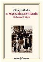 27 Mayis Bir Devrimdir - Akalin, Cüneyt