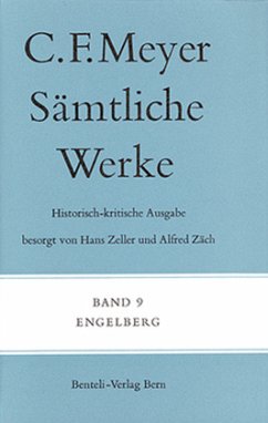 Engelberg / Sämtliche Werke. Historisch-kritische Ausgabe 9 - Meyer, Conrad Ferdinand