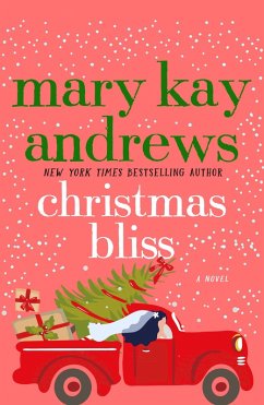 Christmas Bliss (eBook, ePUB) - Andrews, Mary Kay