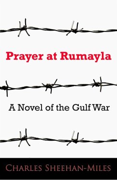 Prayer at Rumayla (eBook, ePUB) - Sheehan-Miles, Charles