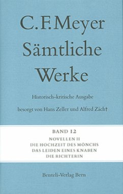 Novellen II / Sämtliche Werke. Historisch-kritische Ausgabe 12, Tl.2 - Meyer, Conrad Ferdinand