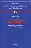 Christliche Hospiz- und Palliativkultur (eBook, PDF)