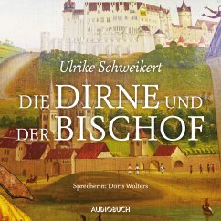Die Dirne und der Bischof (MP3-Download) - Schweikert, Ulrike