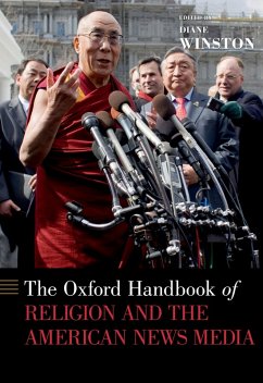 The Oxford Handbook of Religion and the American News Media (eBook, PDF)