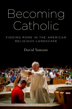 Becoming Catholic (eBook, ePUB) - Yamane, David