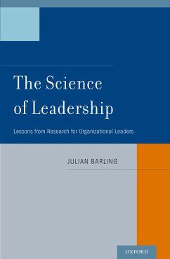 The Science of Leadership (eBook, PDF) - Barling, Julian