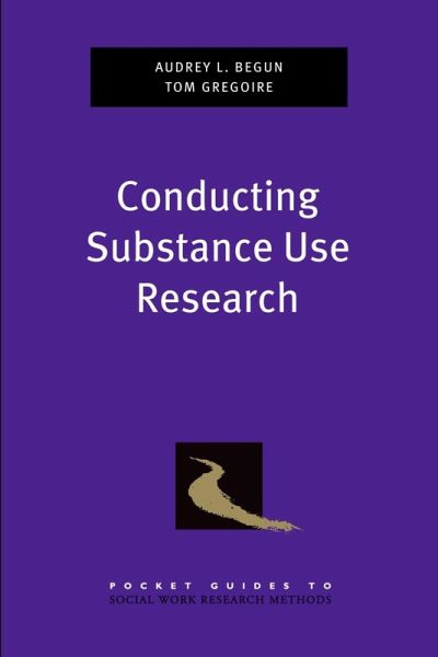 Conducting Substance Use Research (eBook, ePUB) Conducting Substance Use Research (eBook, ePUB)