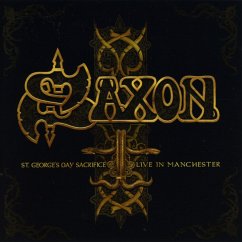 St.George'S Day Sacrifice-Live In Manchester - Saxon