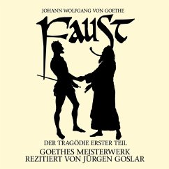 Faust: Der Tragödie erster Teil - Goethe, Johann Wolfgang von