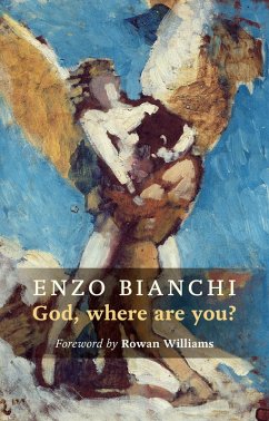 God, Where Are You? (eBook, ePUB) - Bianchi, Enzo