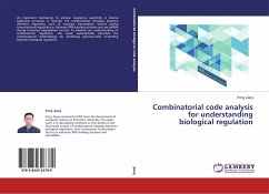 Combinatorial code analysis for understanding biological regulation - Jiang, Peng