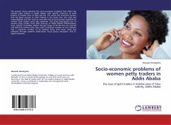 Socio-economic problems of women petty traders in Addis Ababa - Sentayehu, Bezawit