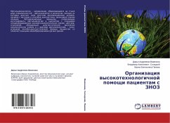 Organizaciq wysokotehnologichnoj pomoschi pacientam s ZNOZ - Vazhenina, Dar'ya Andreevna;Solodkij, Vladimir Alexeevich;Panova, Irina Evgen'evna