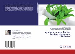 Ayurveda - a new frontier for drug discovery in &quote;Diabetes&quote;