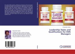 Leadership Styles and Qualifications for EMS Managers - Naidoo, Dhayasellan