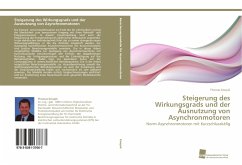 Steigerung des Wirkungsgrads und der Ausnutzung von Asynchronmotoren - Knopik, Thomas