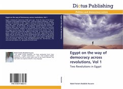 Egypt on the way of democracy across revolutions, Vol 1 - Hussein, Abdel Fattah Abdallah