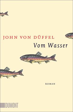 Vom Wasser (eBook, ePUB) - Düffel, John