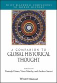 A Companion to Global Historical Thought (eBook, ePUB)