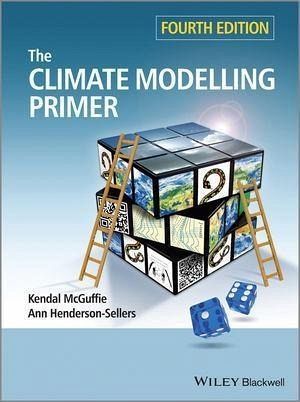 The Climate Modelling Primer (eBook, ePUB)