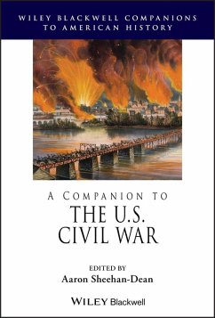 A Companion to the U.S. Civil War (eBook, ePUB)