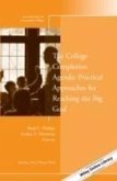The College Completion Agenda (eBook, ePUB)