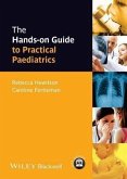 The Hands-on Guide to Practical Paediatrics (eBook, PDF)